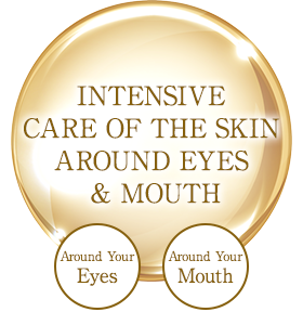 INTENSIVE CARE OF THE SKIN AROUND EYES & MOUTHINTENSIVE CARE OF THE SKIN AROUND EYES & MOUTH