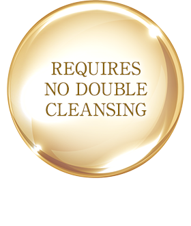 REQUIRES NO DOUBLE CLEANSING
