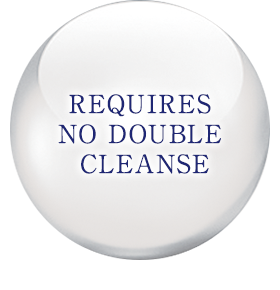 
REQUIRES NO DOUBLE CLEANSE