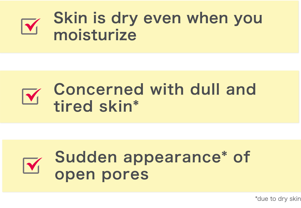Skin is dry even when you moisturize